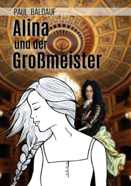 ebook Alina und der Gromeister Paul Baldauf