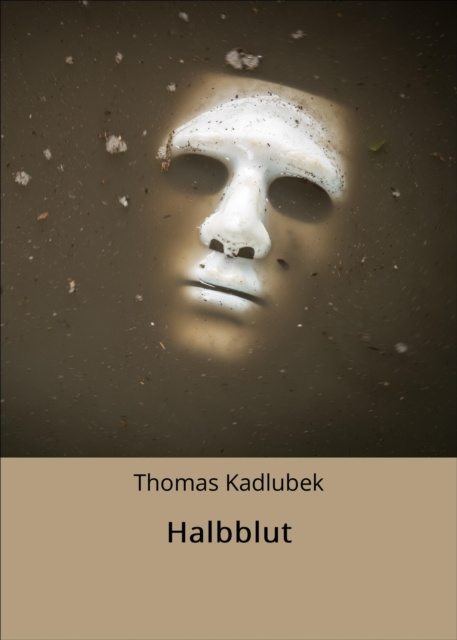 E-knjiga Halbblut Thomas Kadlubek