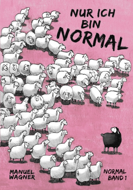 E-knjiga Nur ich bin normal Manuel Wagner