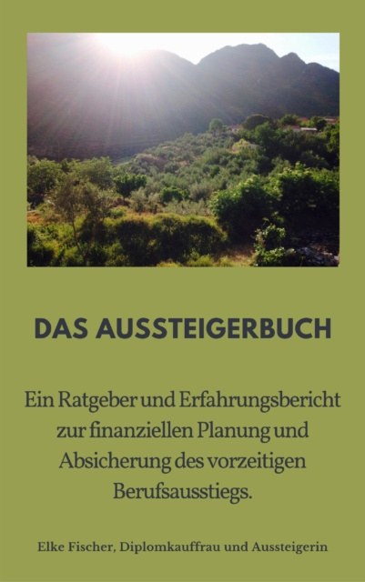 ebook Aussteigerbuch Elke Fischer