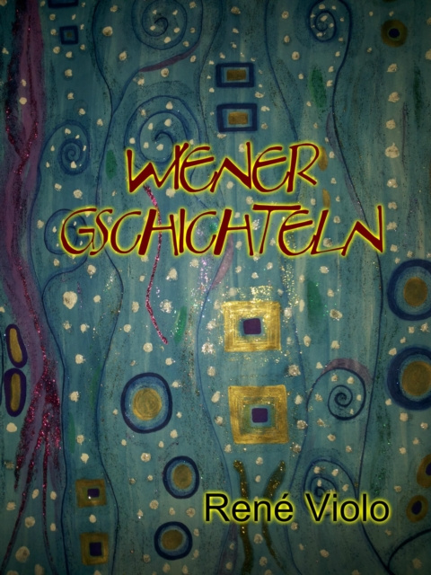 E-knjiga Wiener Gschichteln Rene Violo
