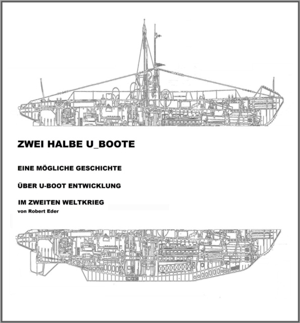 E-book Zwei Halbe U-Boote Robert Eder