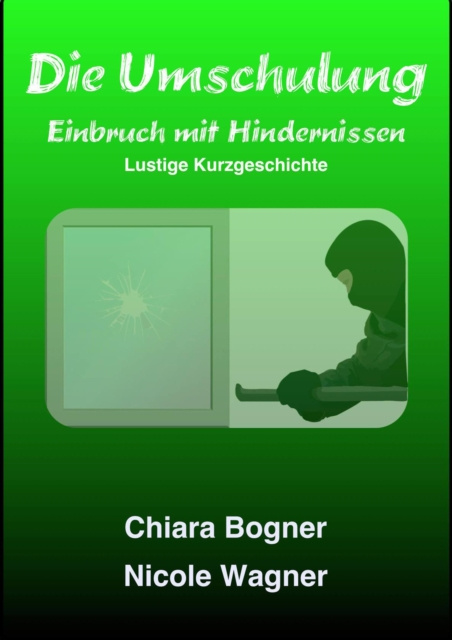 E-book Die Umschulung Nicole Wagner
