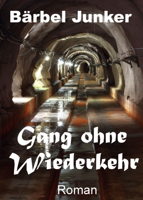 E-knjiga Gang ohne Wiederkehr Barbel Junker