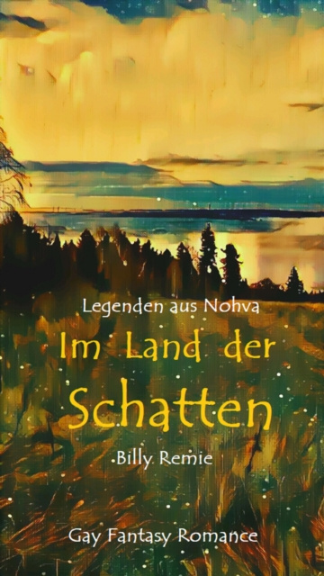 ebook Im Land der Schatten Billy Remie