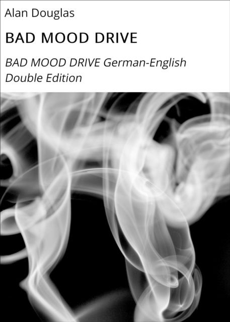 E-knjiga BAD MOOD DRIVE Alan Douglas