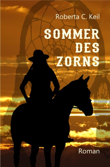 E-book Sommer des Zorns Roberta C. Keil