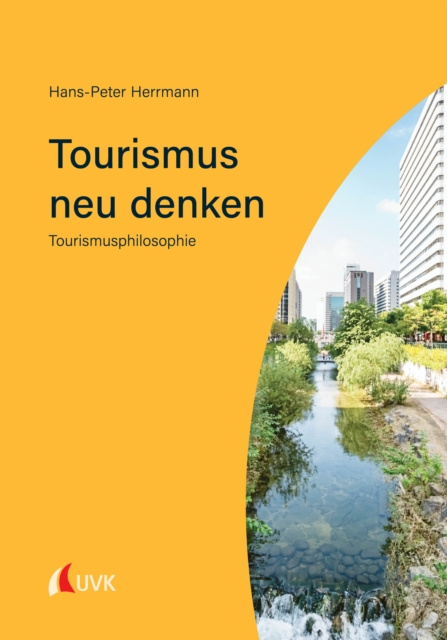 E-kniha Tourismus neu denken Hans-Peter Herrmann
