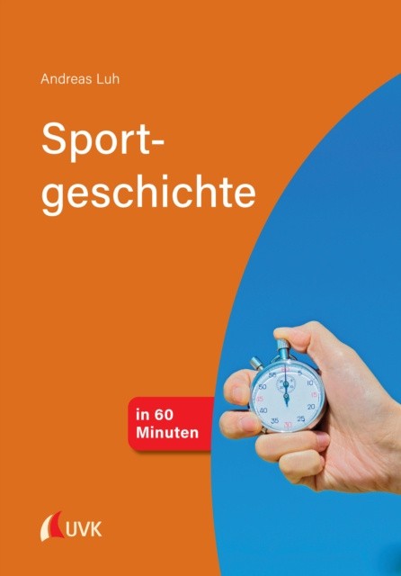 E-kniha Sportgeschichte in 60 Minuten Andreas Luh