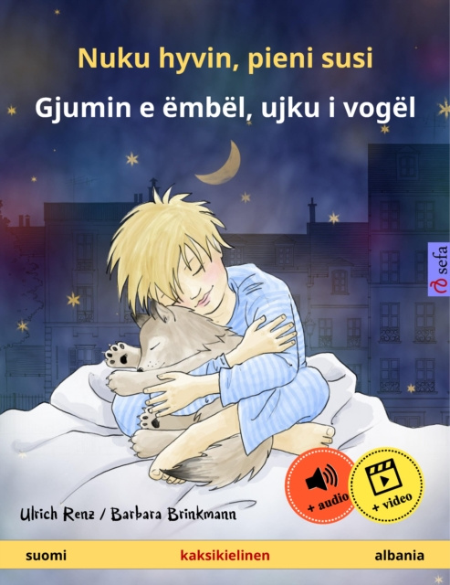 E-kniha Nuku hyvin, pieni susi - Gjumin e embel, ujku i vogel (suomi - albania) Ulrich Renz
