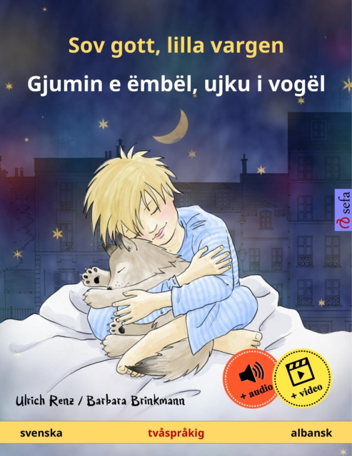 E-kniha Sov gott, lilla vargen - Gjumin e embel, ujku i vogel (svenska - albansk) Ulrich Renz