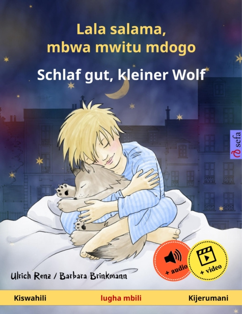 E-kniha Lala salama, mbwa mwitu mdogo - Schlaf gut, kleiner Wolf (Kiswahili - Kijerumani) Ulrich Renz