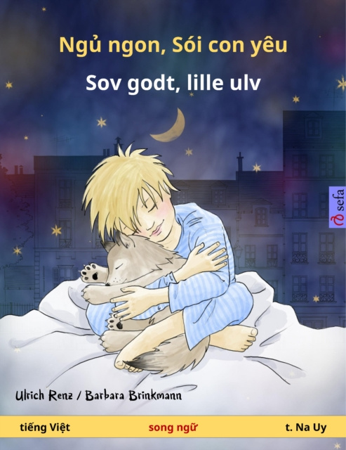 E-book Ngu ngon, soi con eeyou - Sov godt, lille ulv (Vietnamese - Norwegian) Ulrich Renz