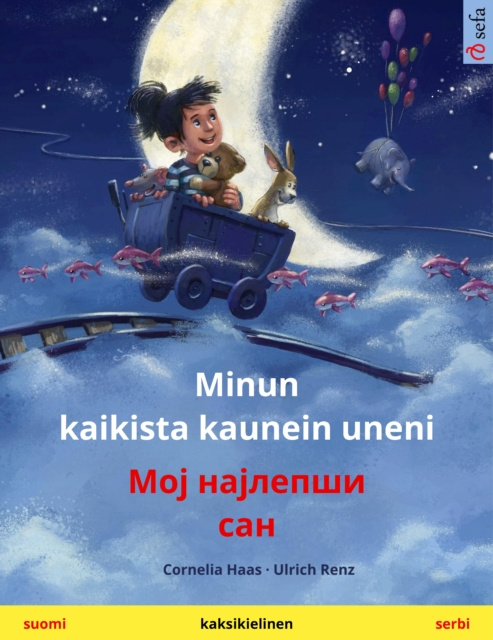 E-kniha Minun kaikista kaunein uneni -     N      N       N    N      / Moj najlepsi san (suomi - serbi) Cornelia Haas