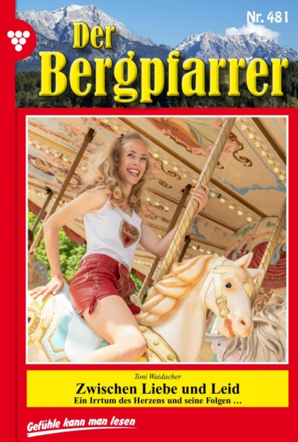 E-knjiga Der Bergpfarrer 481 - Heimatroman Toni Waidacher