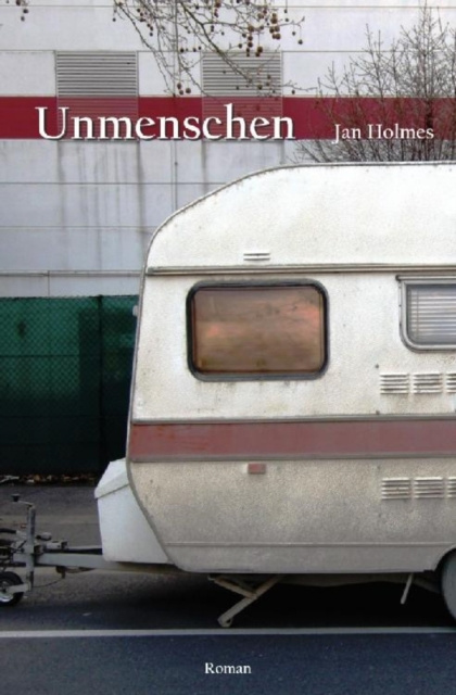 E-kniha Unmenschen Jan Holmes