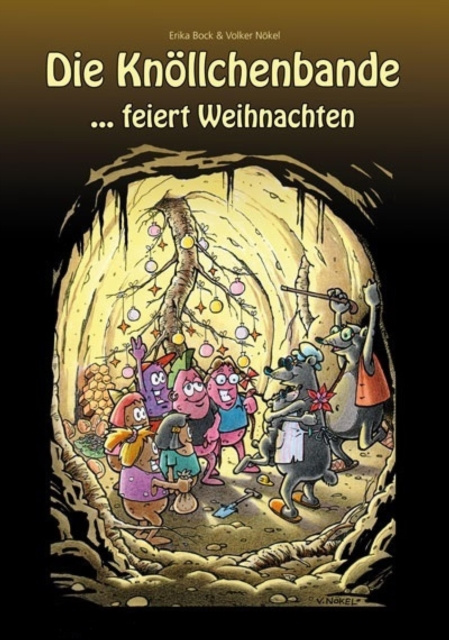 E-kniha Das Knollchenbande ...feiert Weihnachten Erika Bock