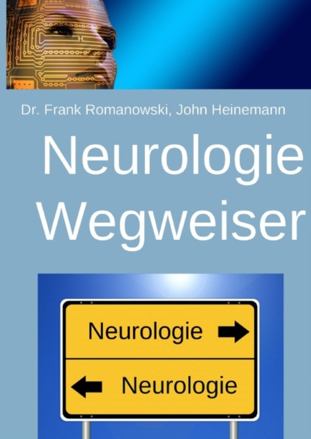 E-knjiga Neurologie-Wegweiser Frank Romanowski