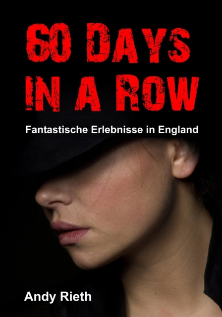 E-knjiga 60 Days in a Row Andy Rieth