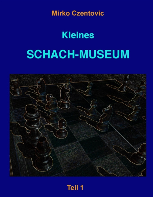 E-kniha Kleines Schach-Museum Mirko Czentovic