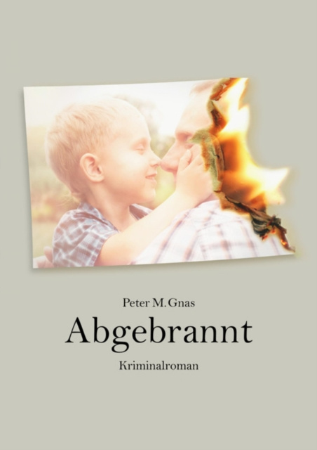 E-knjiga Abgebrannt Peter Gnas