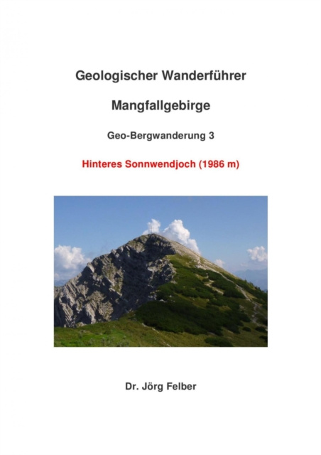 E-kniha Geo-Bergwanderung 3 Hinteres Sonnwendjoch Jorg Felber