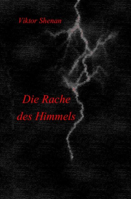 E-book Die Rache des Himmels Viktor Shenan