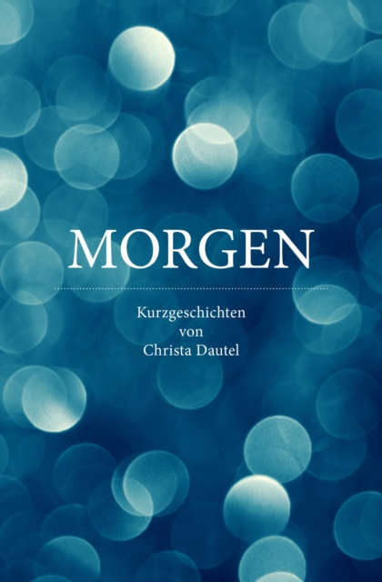 E-knjiga MORGEN Christa Dautel