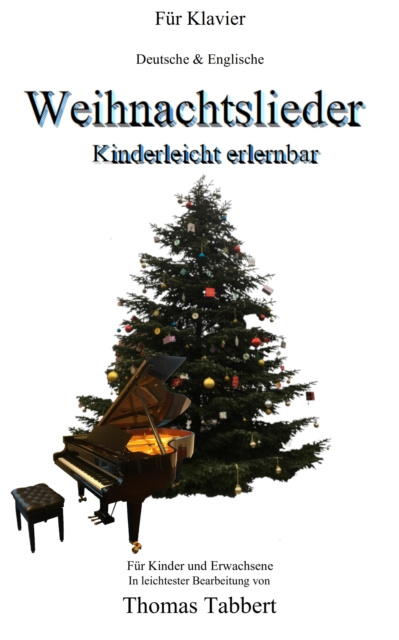E-kniha Weihnachtslieder - Kinderleicht erlernbar Thomas Tabbert