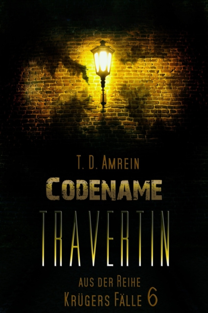 E-knjiga Codename Travertin T.D. Amrein