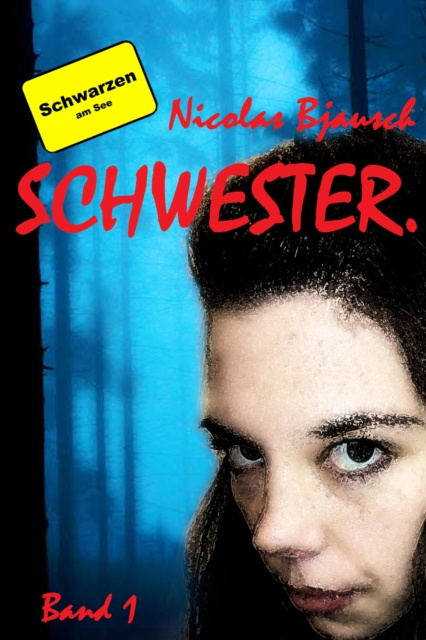 E-knjiga Schwester. Nicolas Bjausch