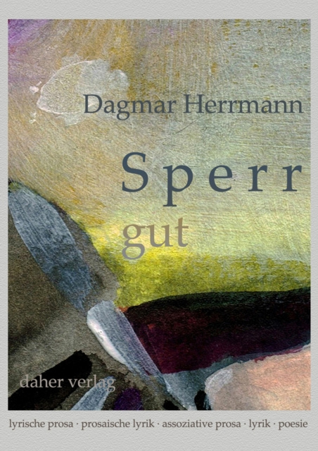E-kniha Sperr gut Dagmar Herrmann