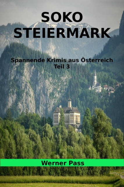 E-Book SOKO Steiermark Werner Pass