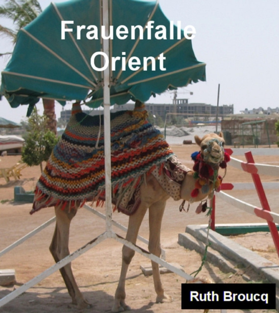 E-book Frauenfalle Orient Ruth Broucq