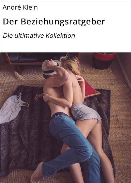 E-knjiga Der Beziehungsratgeber Andre Klein