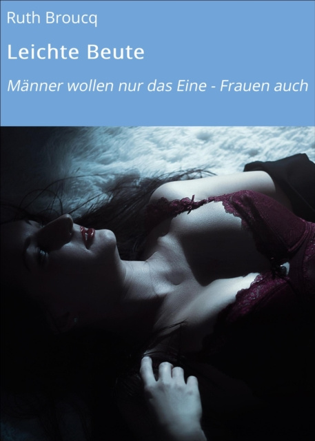 E-book Leichte Beute Ruth Broucq