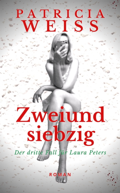 E-knjiga Zweiundsiebzig Patricia Weiss