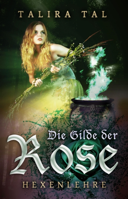 E-knjiga Die Gilde der Rose Talira Tal