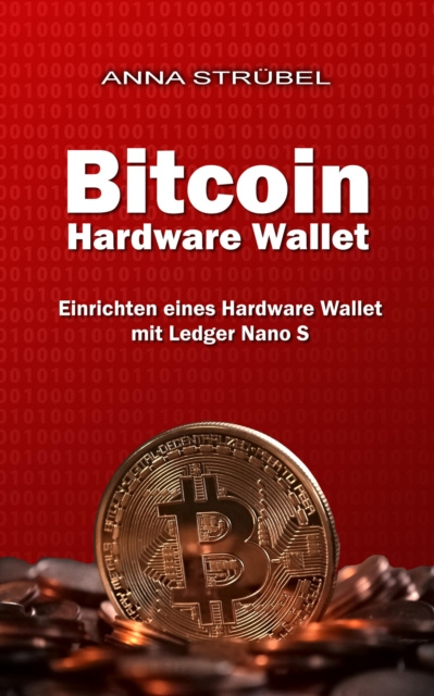 E-book Bitcoin Hardware Wallet Anna Strubel