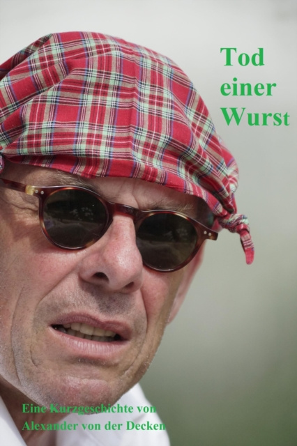 E-knjiga Tod einer Wurst Alexander von der Decken