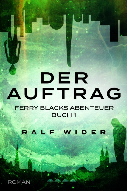 E-knjiga Der Auftrag Ralf Wider