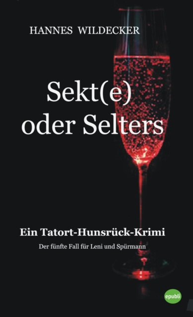E-knjiga Sekt(e) oder Selters Hannes Wildecker