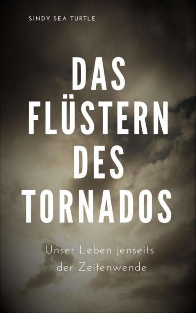 E-knjiga Das Flustern des Tornados Sindy Sea Turtle
