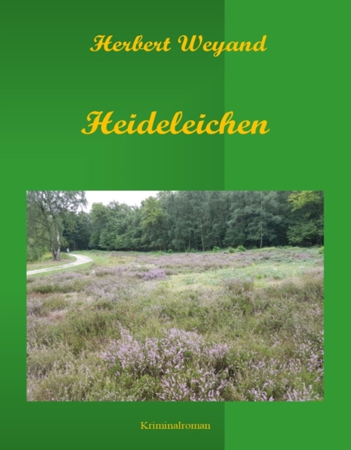 E-knjiga Heideleichen Herbert Weyand