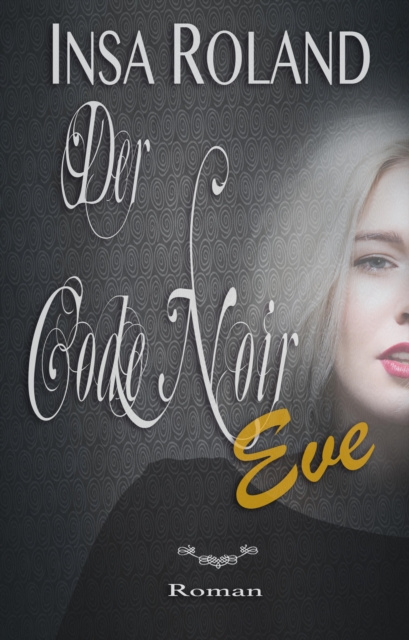 E-knjiga Der Code Noir Eve Insa Roland