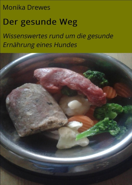 E-knjiga Der gesunde Weg Monika Drewes