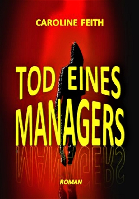 E-knjiga Tod eines Managers Caroline Feith