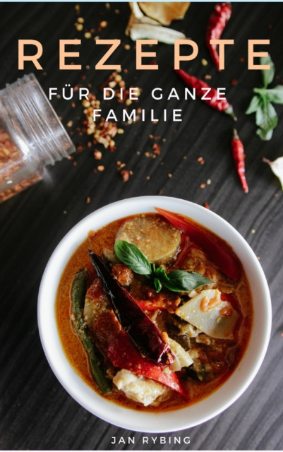E-book Rezepte - Fur die ganze Familie Jan Rybing
