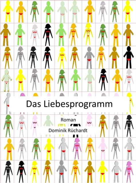 E-knjiga Das Liebesprogramm Dominik Ruchardt