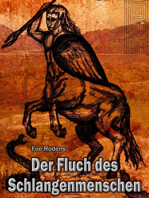 E-knjiga Der Fluch des Schlangenmenschen Foe Rodens